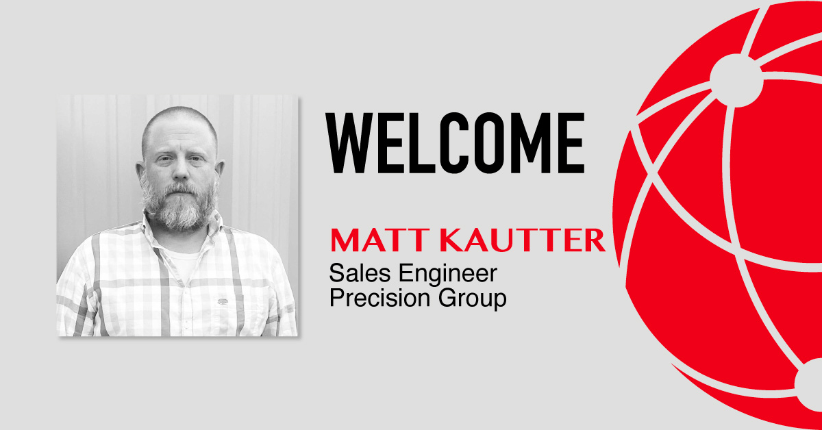 Welcome Matt Precision Group