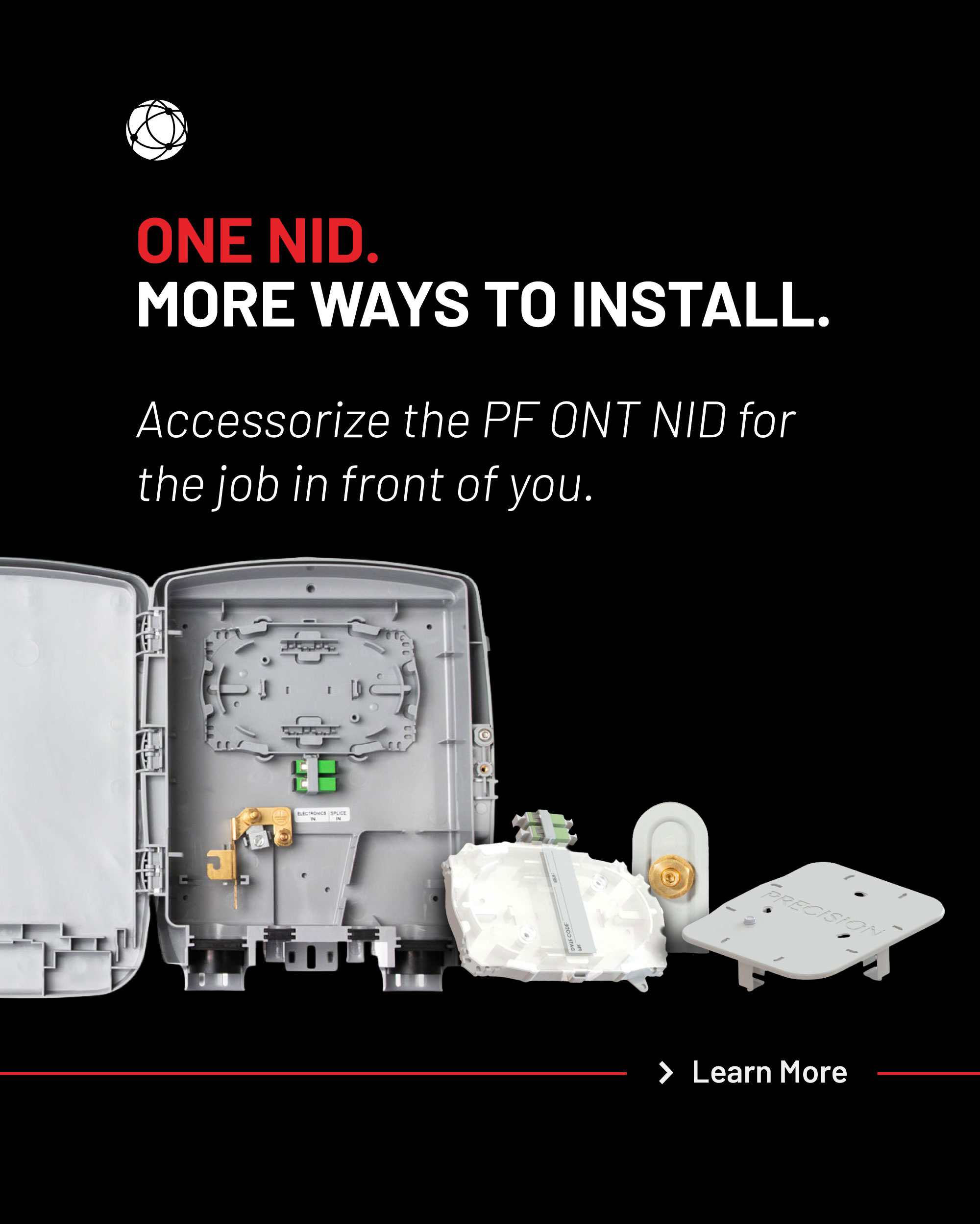 One NID. More ways to install.