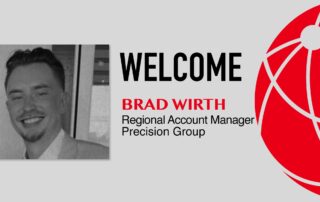 Welcome Brad Wirth Regional Account Manager at Precision Group