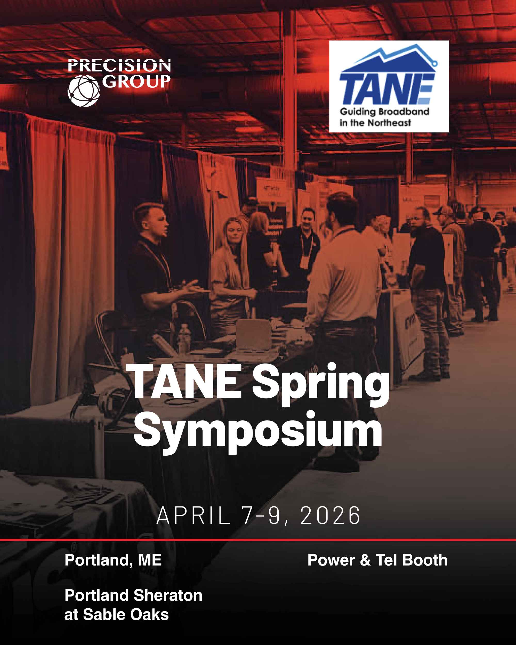 Precision Group at TANE April 7-9