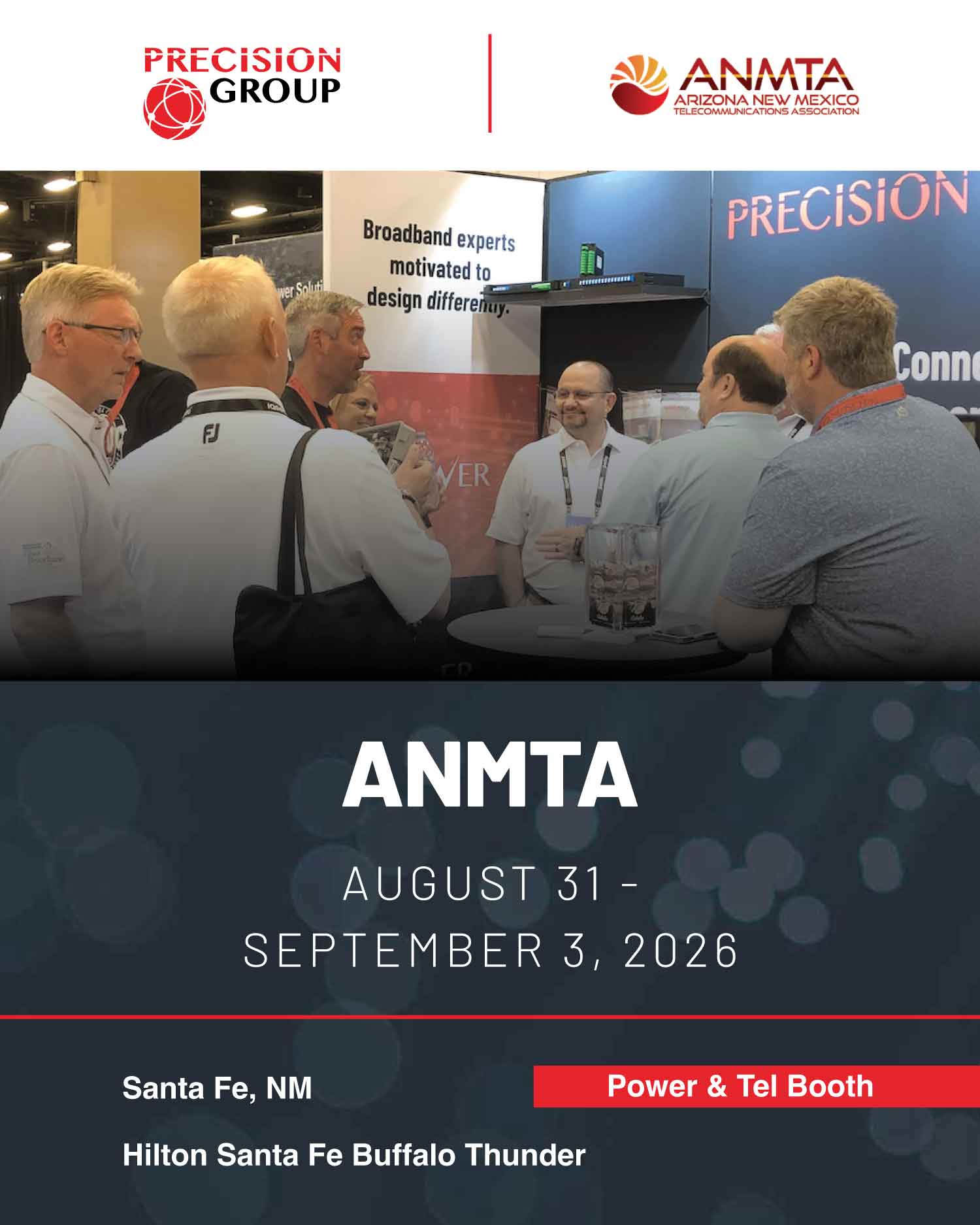 Precision Group at the ANMTA on August 31 to September 3.