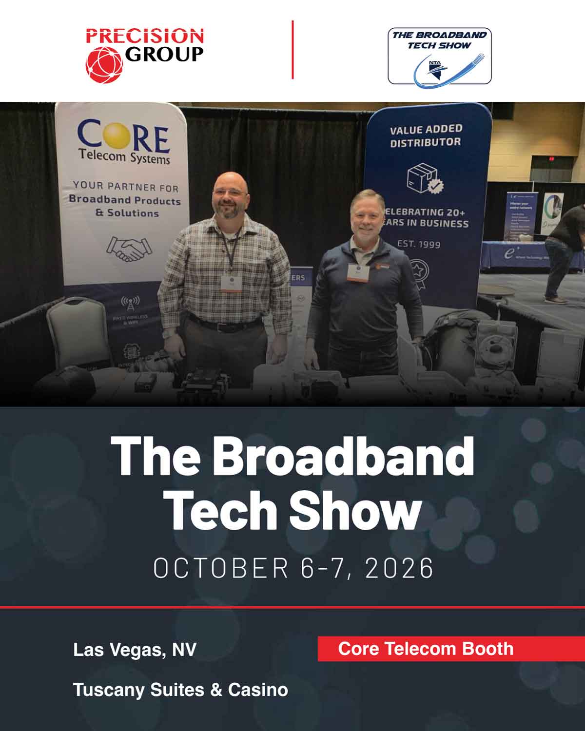 Precision Group at The Broadband Tech Showcase on October 7.