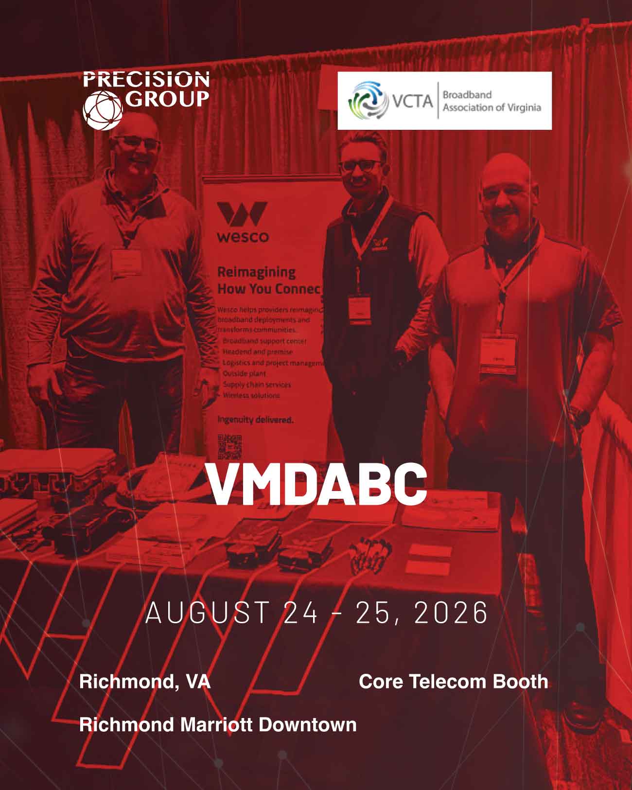 Precision Group at VMDABC on August 24 to 26.